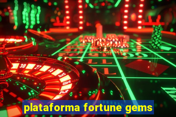 plataforma fortune gems